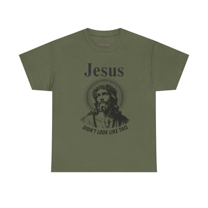 Religious Humor Unisex Heavy Cotton Tee - "Jesus Didn't Look Like This"