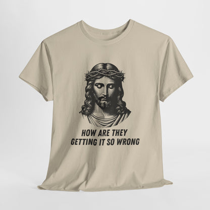 Christ-Inspired Unisex Heavy Cotton Tee - How Are They Getting It So Wrong?