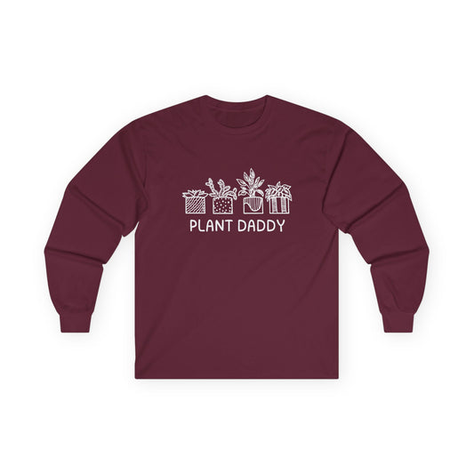 Plant Daddy // Long Sleeve Tee - Perfect Gift for Plant Lovers
