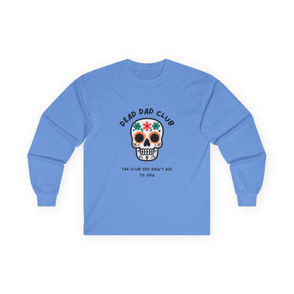 Dead Dad Club Skull // Unisex Ultra Cotton Long Sleeve Tee