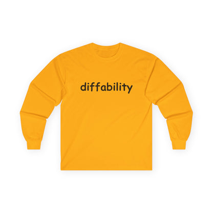 Diffability // Unisex Ultra Cotton Long Sleeve Tee