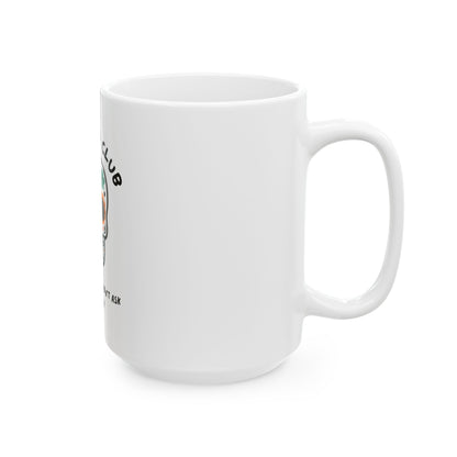 The Club You Didn't Ask to Join - Dead Dad // Ceramic Mug, (11oz, 15oz)