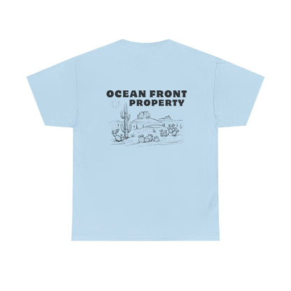 Ocean Front Property - Double-sided // Unisex Heavy Cotton Tee