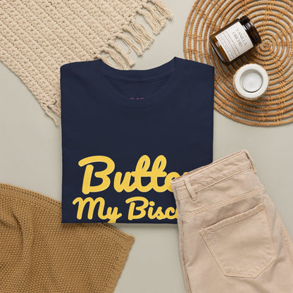 Butter My Biscuit Unisex Heavy Cotton Tee - Fun & Playful Graphic T-Shirt