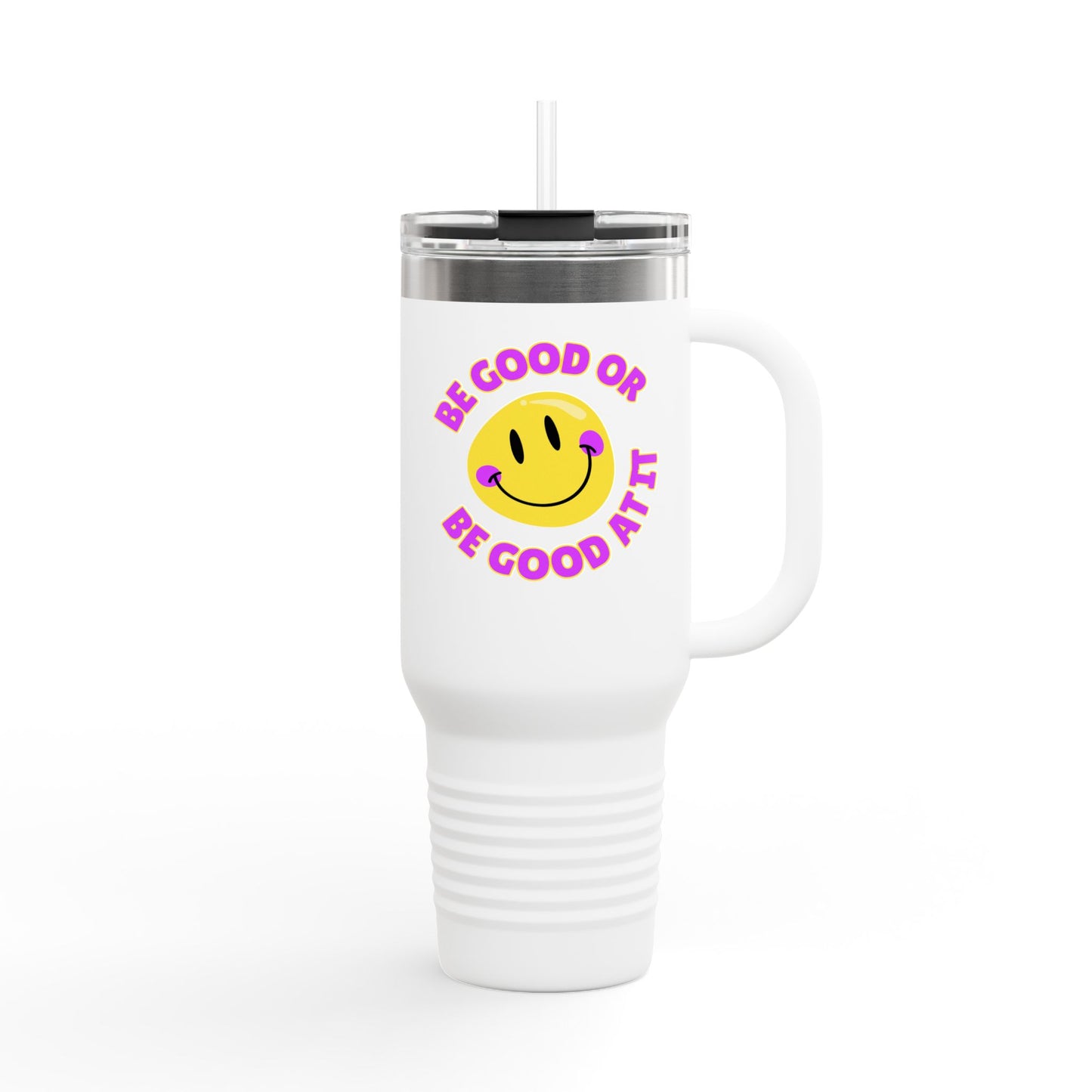 Be Good or Be Good At It Crooked Smiley // Insulated Travel Mug, 40oz - Blue Text
