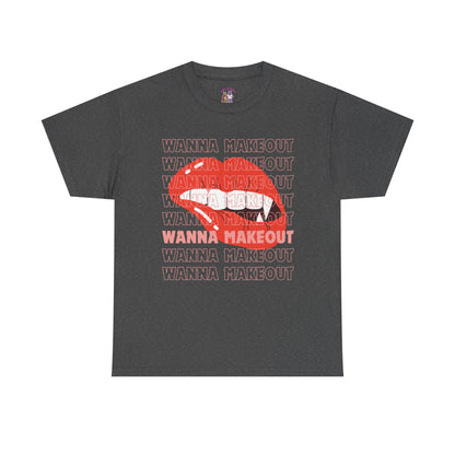 Unisex Heavy Cotton Tee - 'Wanna Makeout' Graphic Tee, Trendy Casual Wear, Perfect for Parties, Fun Couple's Tee