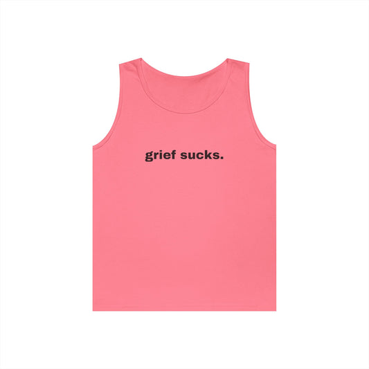 Grief Sucks // Unisex Heavy Cotton Tank Top