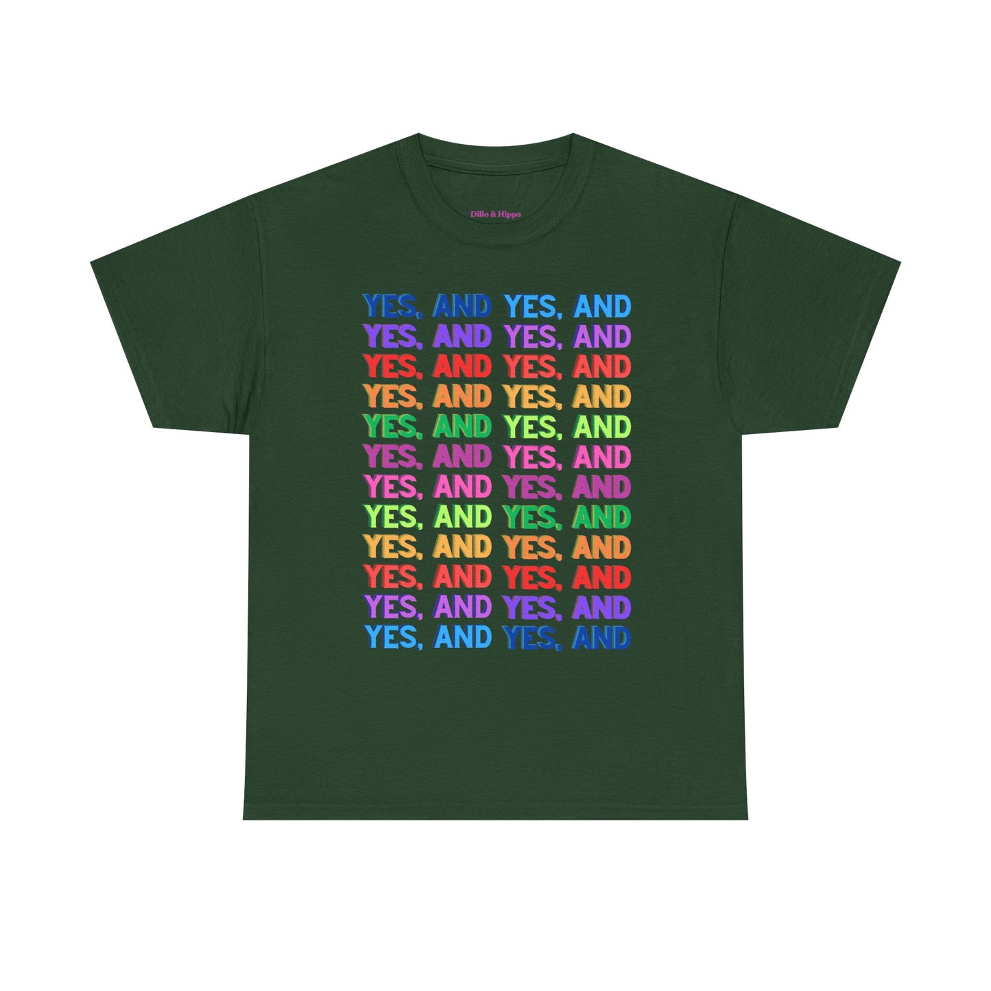 Improv, Multi Color "Yes, And" // Colorful Affirmation Unisex Heavy Cotton Tee
