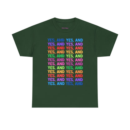 Improv, Multi Color "Yes, And" // Colorful Affirmation Unisex Heavy Cotton Tee
