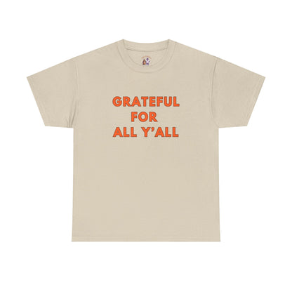 Grateful for All Y'all // Unisex Jersey Short Sleeve Tee