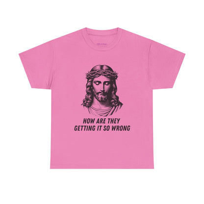 Christ-Inspired Unisex Heavy Cotton Tee - How Are They Getting It So Wrong?