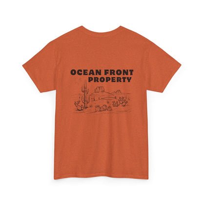 Ocean Front Property - Double-sided // Unisex Heavy Cotton Tee