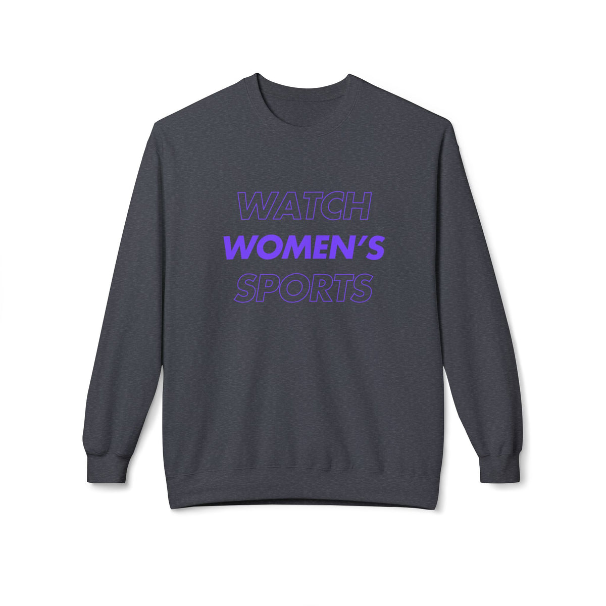 Watch Women's Sports // Unisex Midweight Softstyle Fleece Crewneck Sweatshirt