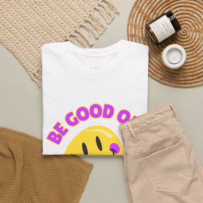 Be Good or Be Good at It // Unisex Heavy Cotton Tee - Vibes Shirt
