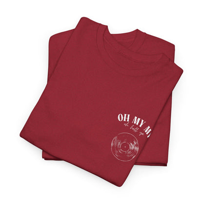 Oh My My Vintage Vinyl Graphic - Pocket Placement // Unisex Heavy Cotton Tee - Perfect for Music Lovers