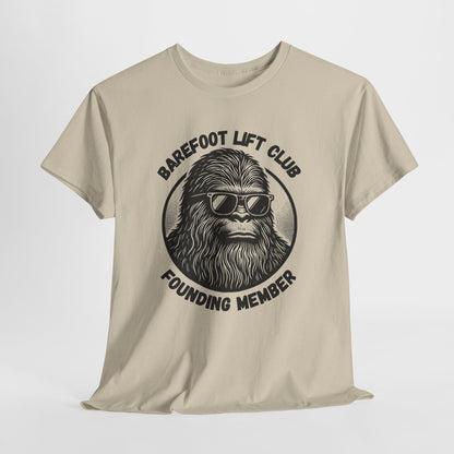 Bigfoot Founding Member of the Barefoot Lift Club // Unisex Heavy Cotton Tee - Founding Member Sasquatch Design