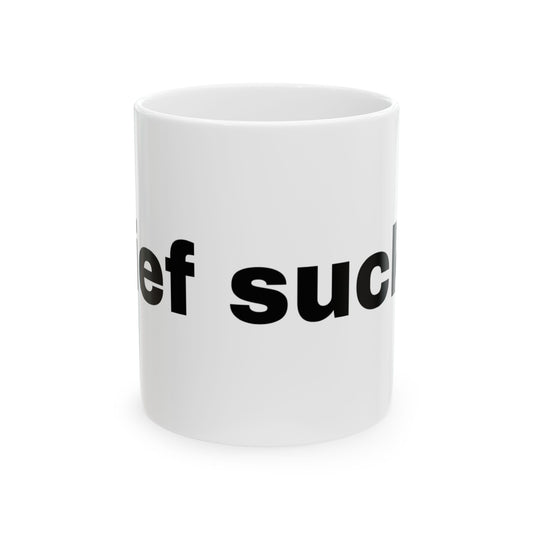 Grief Sucks // Ceramic Mug, (11oz, 15oz)