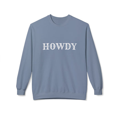 Howdy // Unisex Midweight Softstyle Fleece Crewneck Sweatshirt