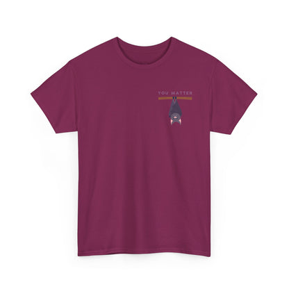 Keep Hangin' On - Bat // Inspirational Unisex Heavy Cotton Tee - 'You Matter' & 'Keep Hanging On' Design