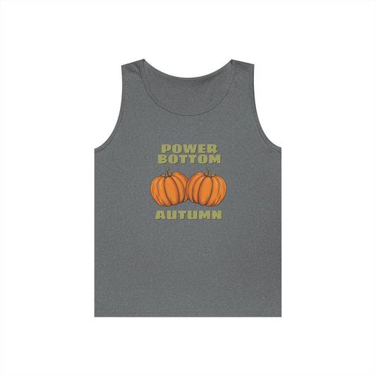 Power Bottom Autumn - Pumpkins // Unisex Heavy Cotton Tank Top - Fall Vibes