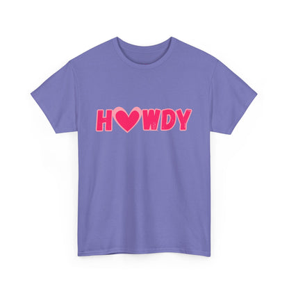 H<3WDY // Fun Howdy Graphic Unisex Heavy Cotton Tee