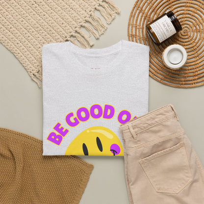 Be Good or Be Good at It // Unisex Heavy Cotton Tee - Vibes Shirt