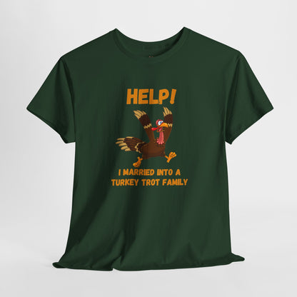 Help! I Married into a Turkey Trot Family // Unisex Jersey Short Sleeve Tee