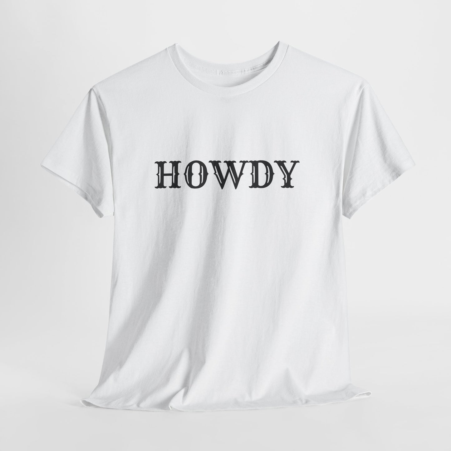 Howdy & Adios  // Unisex Heavy Cotton Tee - Casual Statement Shirt