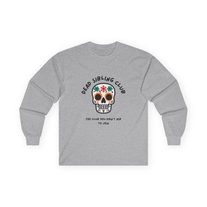 Dead Sibling Club Skull // Unisex Ultra Cotton Long Sleeve Tee