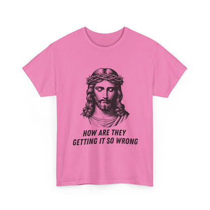 Christ-Inspired Unisex Heavy Cotton Tee - How Are They Getting It So Wrong?