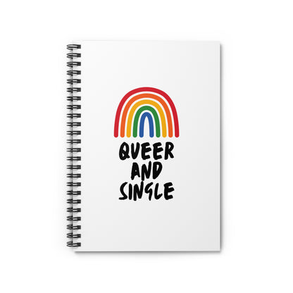 Queer and Single // Spiral Notebook - Ruled Line