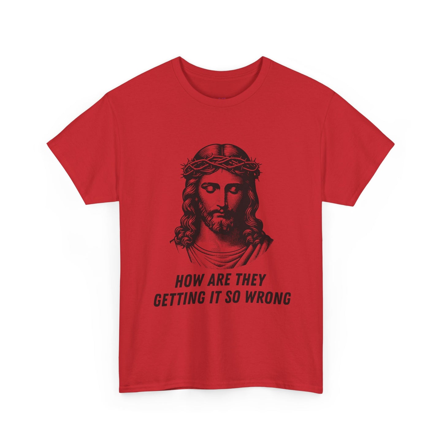 Christ-Inspired Unisex Heavy Cotton Tee - How Are They Getting It So Wrong?
