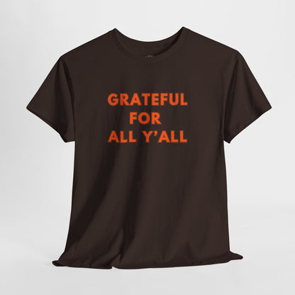 Grateful for All Y'all // Unisex Jersey Short Sleeve Tee