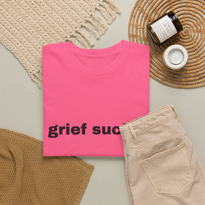 Grief Sucks // Short Sleeve Tee