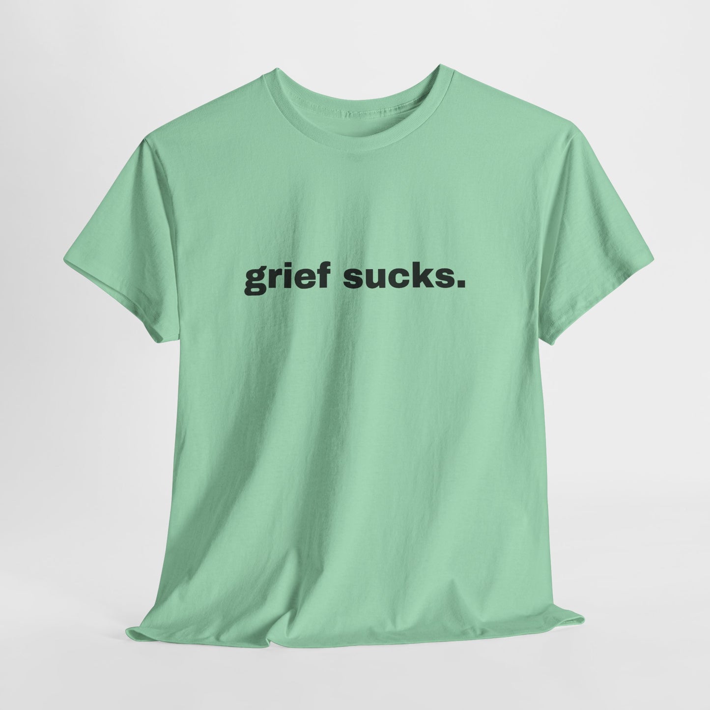 Grief Sucks // Short Sleeve Tee