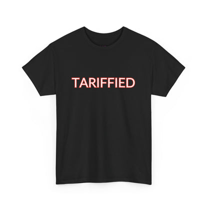 Tarrified // Unisex Heavy Cotton Tee - Scary Economy Statement Shirt