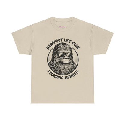Bigfoot Founding Member of the Barefoot Lift Club // Unisex Heavy Cotton Tee - Founding Member Sasquatch Design