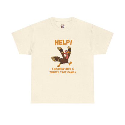 Help! I Married into a Turkey Trot Family // Unisex Jersey Short Sleeve Tee