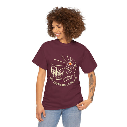 Let There Be Lesbians // Unisex Heavy Cotton Tee - Pride Fashion Statement T-Shirt