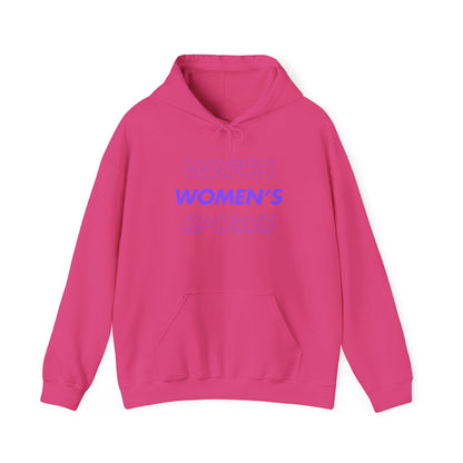 Watch Women's Sports // Unisex Heavy Blend™ Hooded Sweatshirt