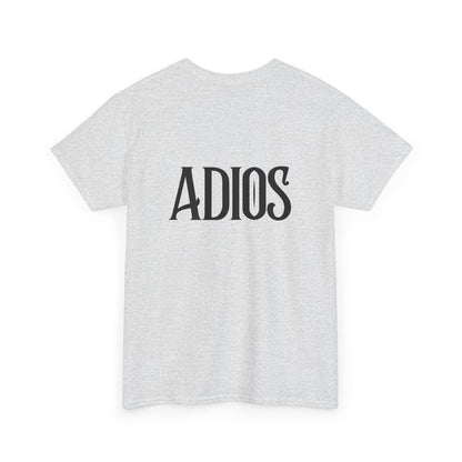 Howdy & Adios  // Unisex Heavy Cotton Tee - Casual Statement Shirt
