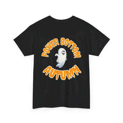 'Power Bottom Autumn' White Ghost // Halloween Ghost Unisex Heavy Cotton Tee