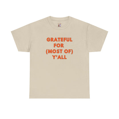 Grateful for (most of) Y'all // Unisex Jersey Short Sleeve Tee