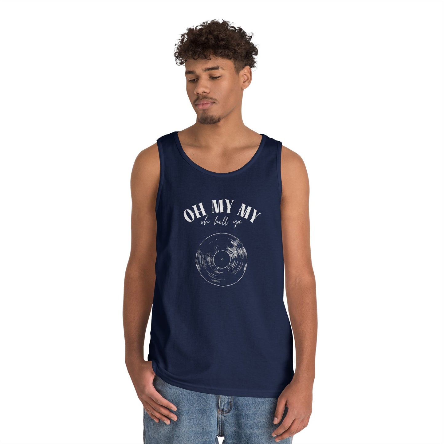 Oh My My Cool Vinyl Record // Unisex Heavy Cotton Tank Top - Graphic Tee