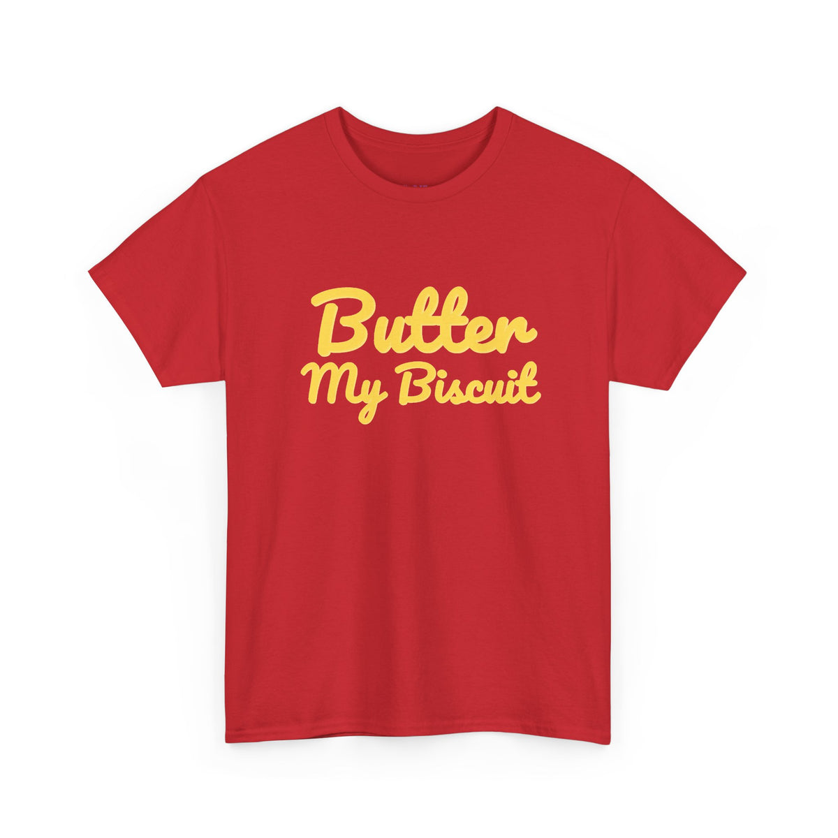 Butter My Biscuit Unisex Heavy Cotton Tee - Fun & Playful Graphic T-Shirt