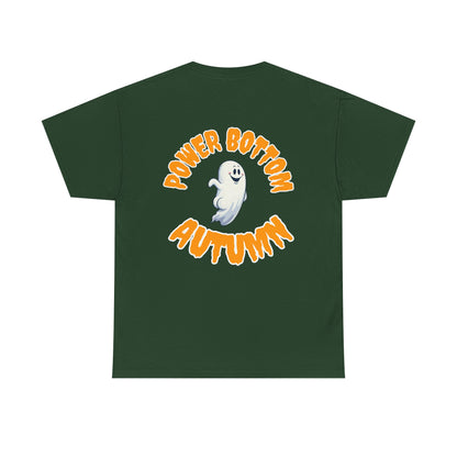 'Power Bottom Autumn' White Ghost // Halloween Ghost Unisex Heavy Cotton Tee
