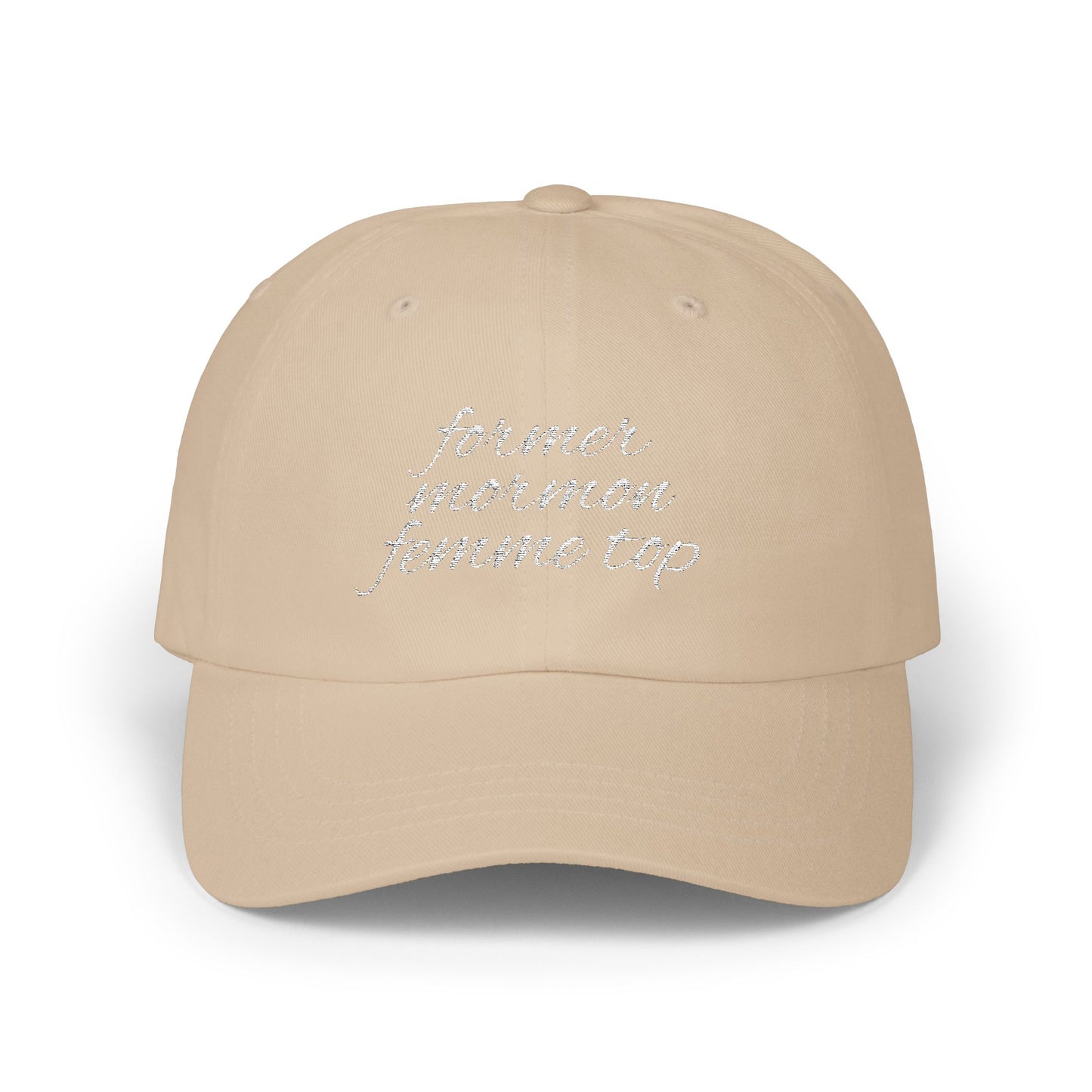 Former Mormon Femme Top // Classic Dad Cap