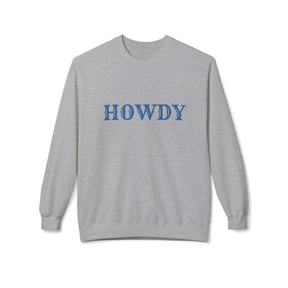 Howdy // Unisex Midweight Softstyle Fleece Crewneck Sweatshirt