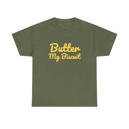 Butter My Biscuit Unisex Heavy Cotton Tee - Fun & Playful Graphic T-Shirt