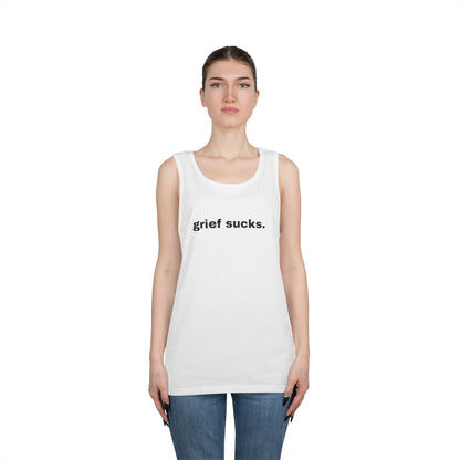Grief Sucks // Unisex Heavy Cotton Tank Top